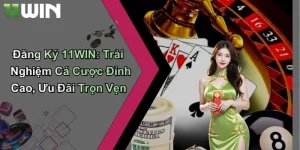 Đăng ký 11WIN
